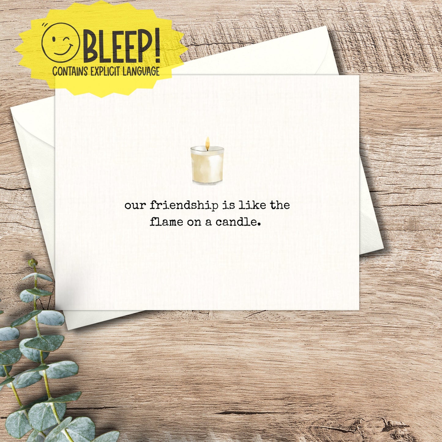 friendship card / funny greeting card / funny card for a friend / bestie / snarky card / just because / dark humor / best friend