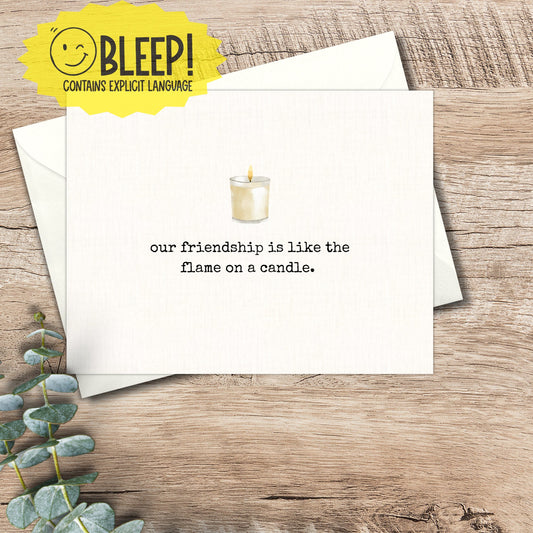 friendship card / funny greeting card / funny card for a friend / bestie / snarky card / just because / dark humor / best friend
