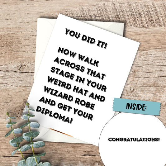 Funny Graduation Card: Snarky Congratulations, Wizard Robe