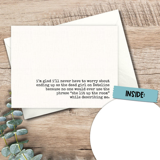 Funny True Crime Card: Dateline Humor, Snarky Friendship Card