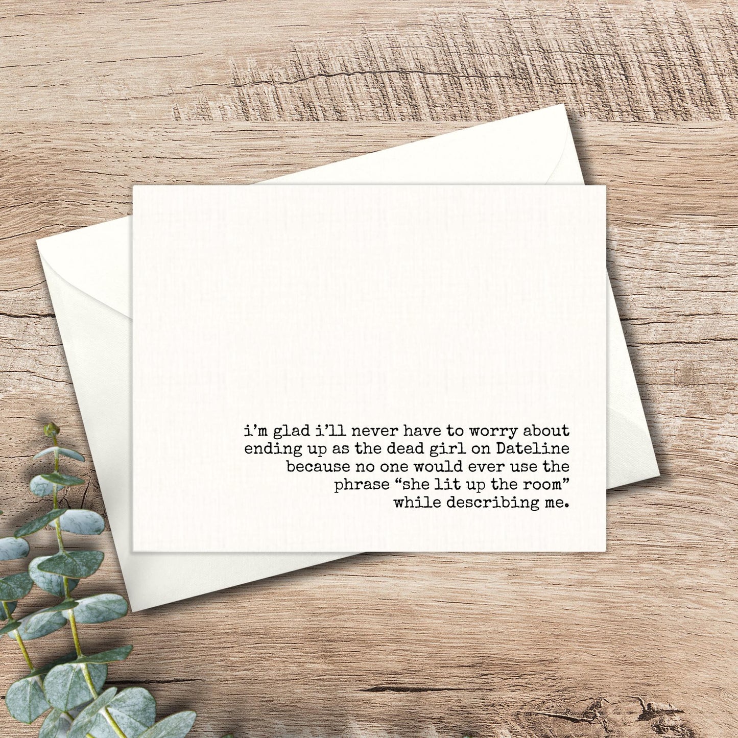 Funny True Crime Card: Dateline Humor, Snarky Friendship Card