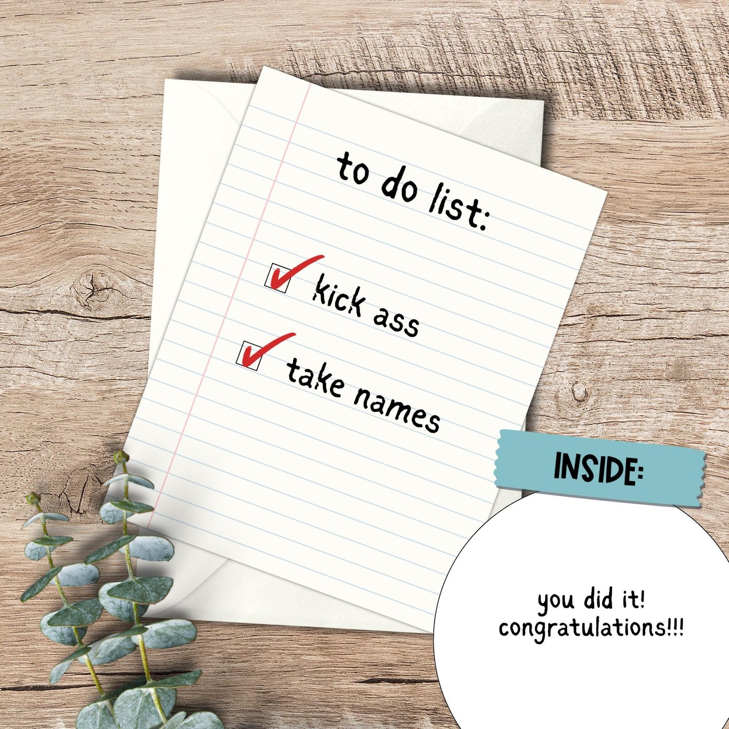 Funny Graduation Card: Kick Ass, Take Names (5x7 inch)