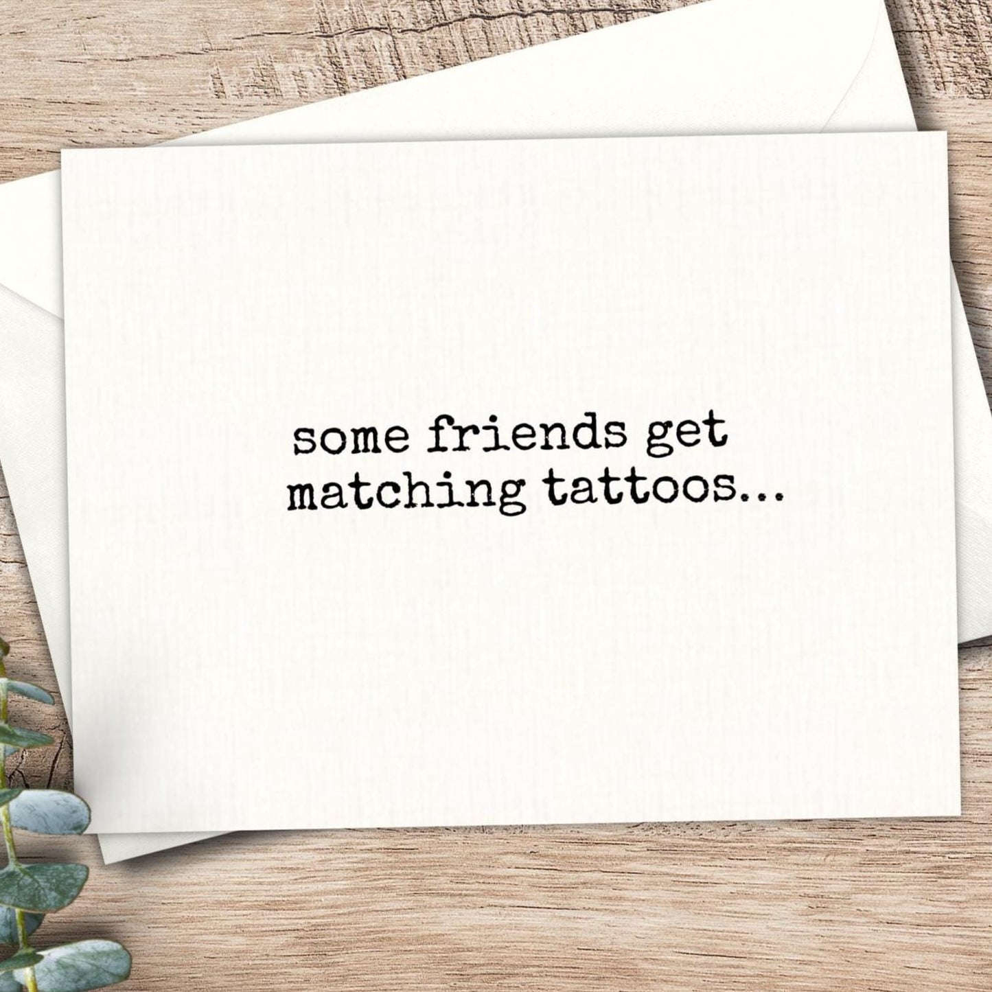 Funny Friendship Card: Matching Attitude Problems - Snarky Greeting